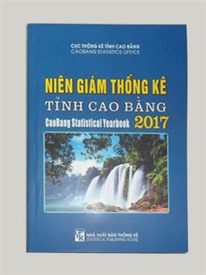 Niên giám thống kê tỉnh Cao Bằng năm 2017