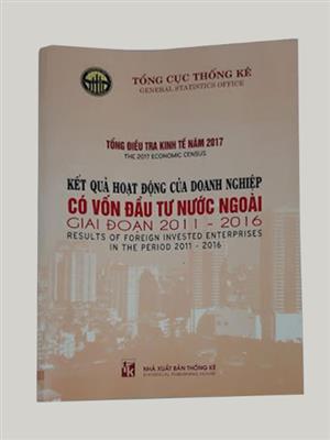 Tổng điều tra kinh tế năm 2017 - Kết quả hoạt động của doanh nghiệp có vốn đầu tư nước ngoài giai đoạn 2011-2016