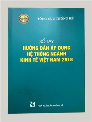 Sổ tay hướng dẫn áp dụng hệ thống ngành kinh tế Việt Nam 2018